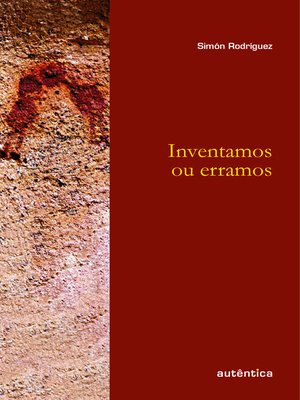 cover image of Inventamos ou erramos